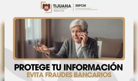 Prevenci�n de fraudes bancarios y protecci�n de informaci�n personal