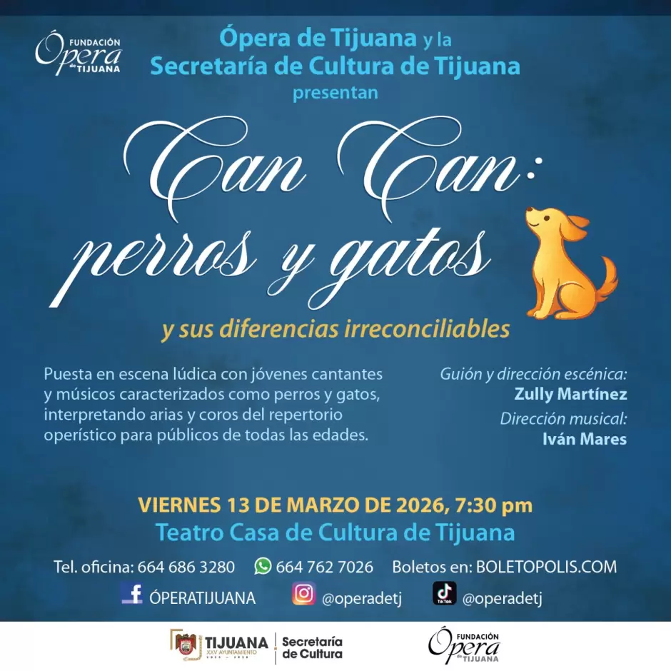 Ópera de Tijuana presenta "Can Can: Perros y gatos y sus diferencias irreconciliables"