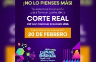 Este viernes cierra convocatoria para integrar la Corte Real del Gran Carnaval de Ensenada 2026