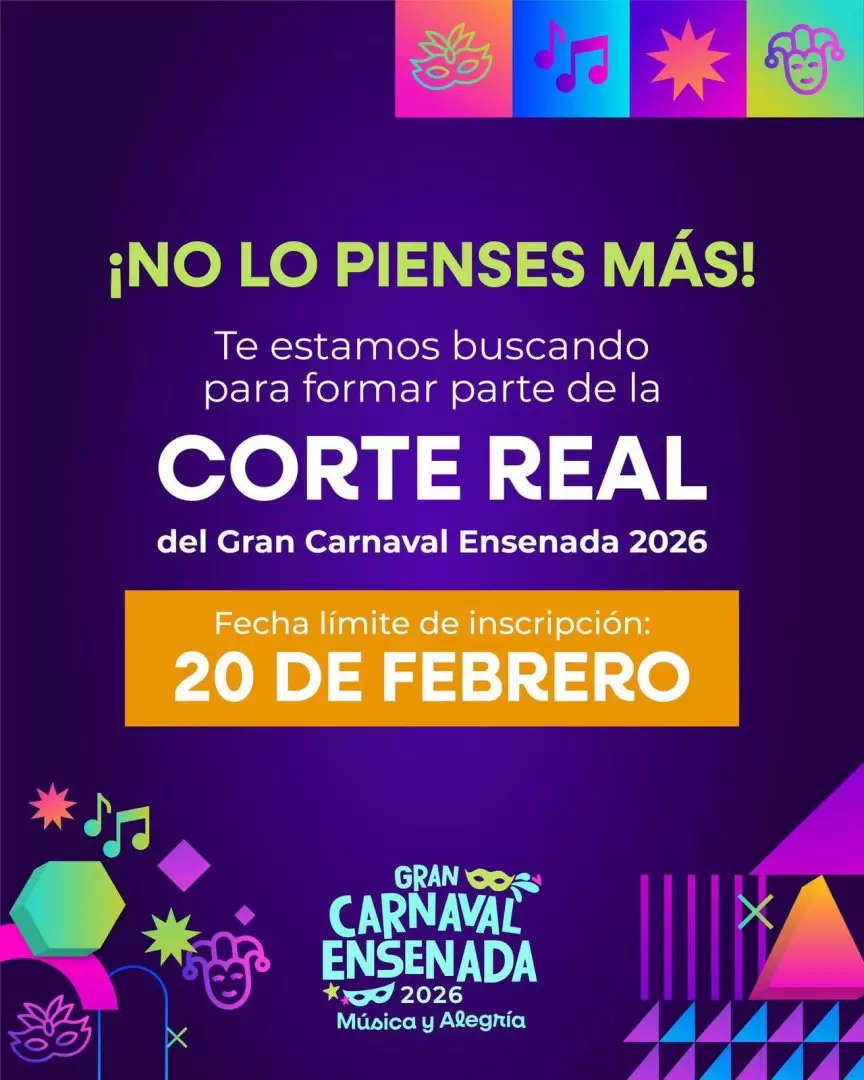 Convocatoria para integrar la Corte Real del Gran Carnaval de Ensenada 2026