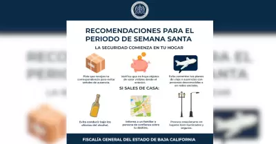 Emite FGE recomendaciones para fortalecer la seguridad en Semana Santa en Baja C