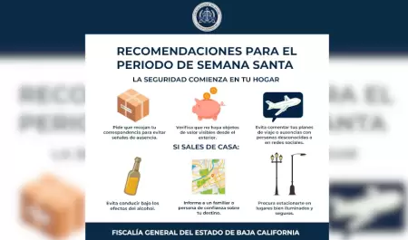 Emite FGE recomendaciones para fortalecer la seguridad en Semana Santa en Baja C