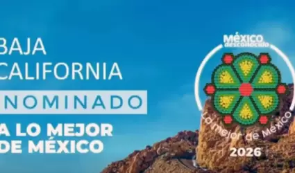 Baja California obtiene cinco nominaciones a "Lo Mejor de M�xico"