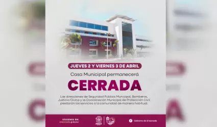 Oficinas del Gobierno de Ensenada permanecer�n cerradas el jueves 2 y viernes 3 