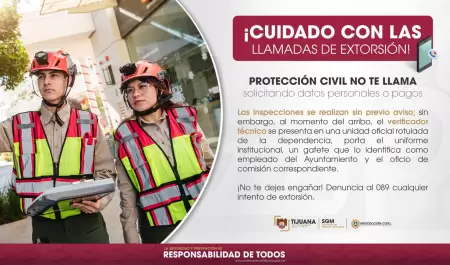 Alerta gobierno municipal de Tijuana sobre falsas llamadas a la ciudadan�a