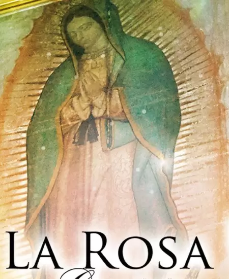 La rosa de Guadalupe