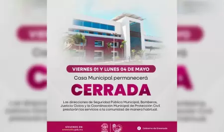 Oficinas del Gobierno de Ensenada permanecer�n cerradas el 1 y 4 de mayo