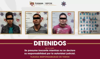 Detienen en Tijuana a tres personas buscadas por narcomenudeo