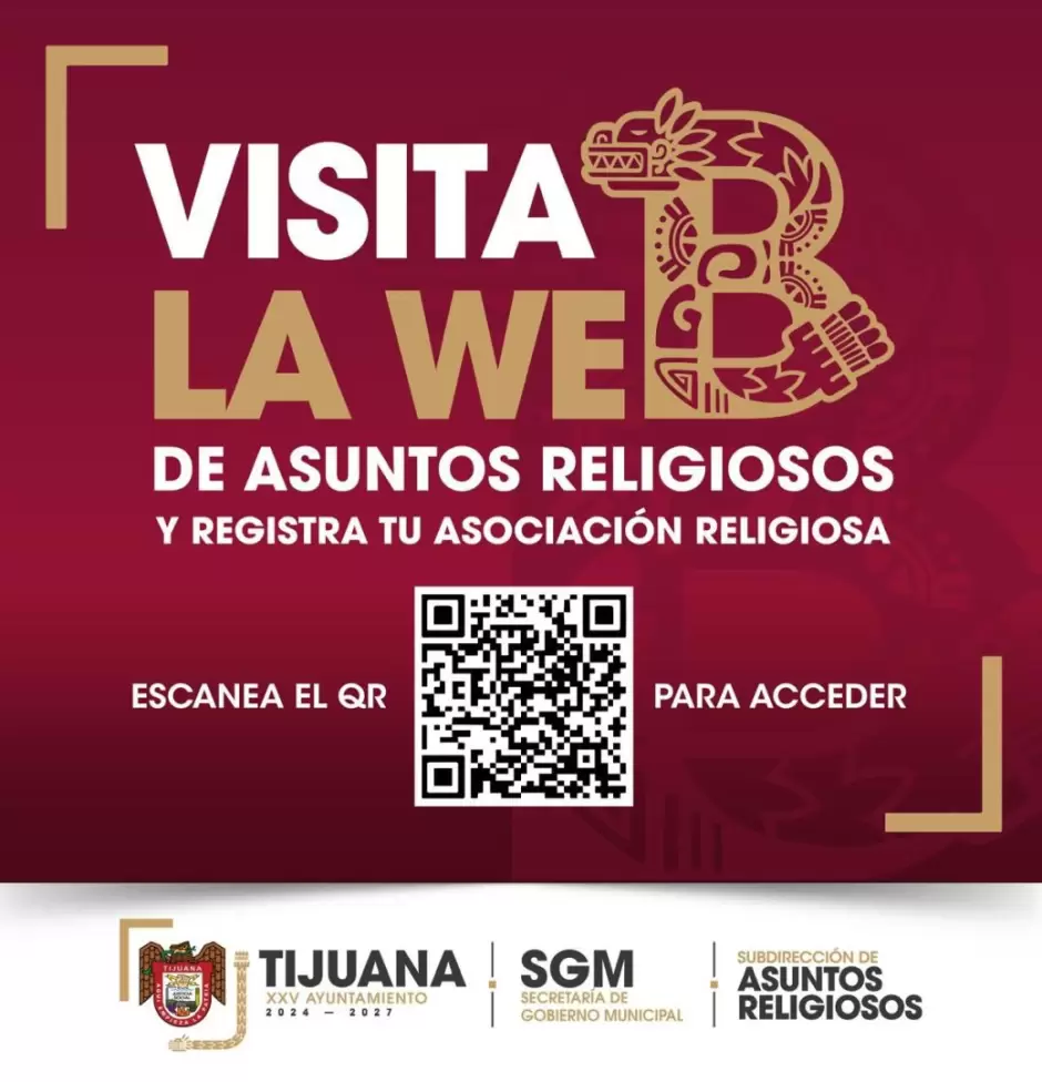 Invita XXV Ayuntamiento de Tijuana a las asociaciones religiosas a realizar su registro municipal
