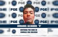 FGE logra sentencia condenatoria de seis a�os de prisi�n por robo de veh�culo con violencia