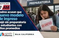 Padres acusan que nuevo modelo de ingreso dej� sin preparatoria a estudiantes con altos promedios