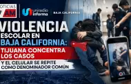 Violencia escolar en Baja California: Tijuana concentra los casos y el celular se repite como denominador com�n