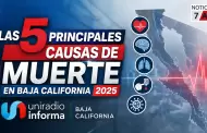 Las 5 principales causas de muerte en Baja California en el 2025