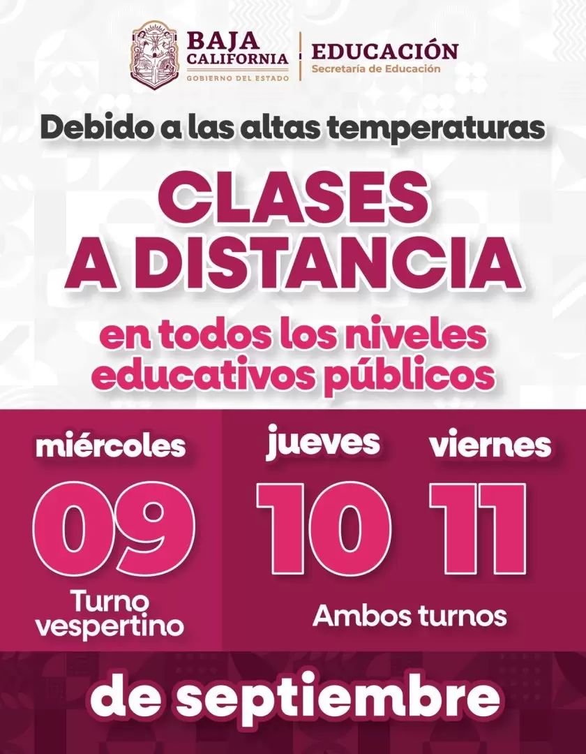 Tendr� Baja California clases a distancia por altas temperaturas
