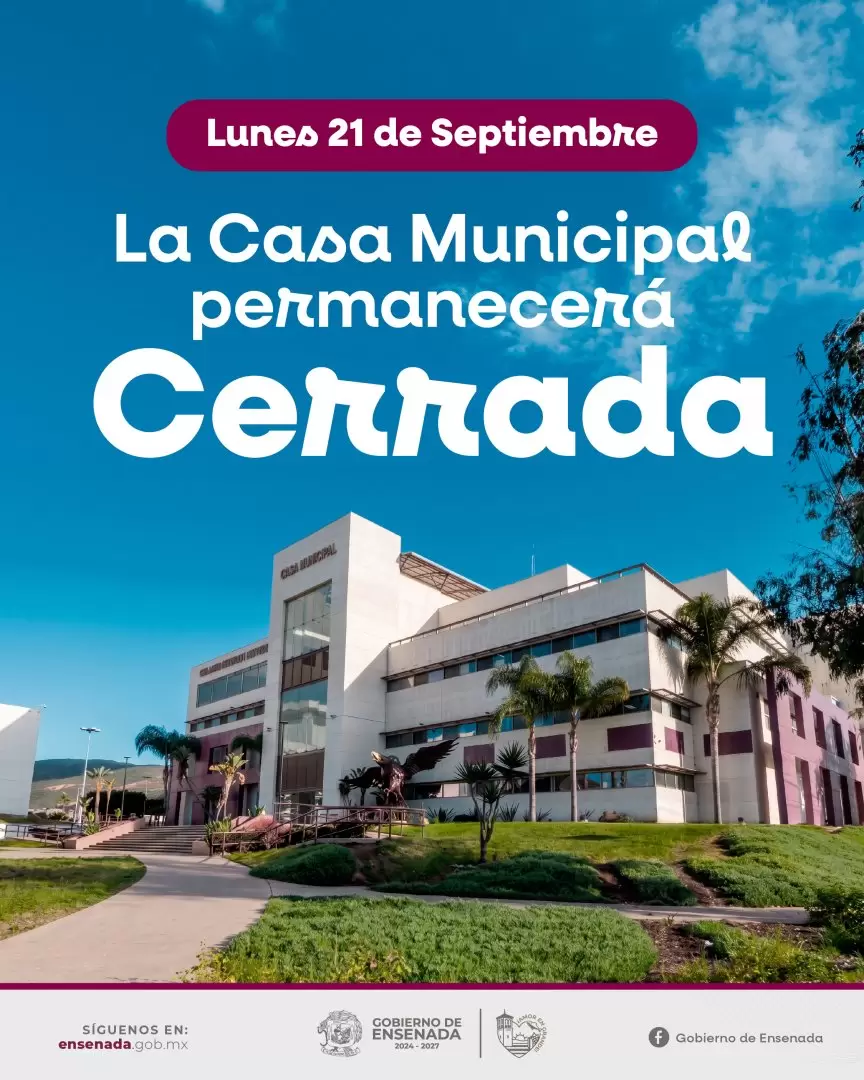 Lunes 21 de septiembre será día inhábil para personal del Gobierno de Ensenada.