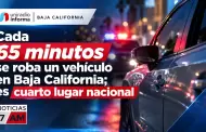 Cada 65 minutos se roba un veh�culo en Baja California; es cuarto lugar nacional