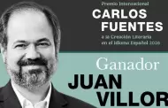 Juan Villoro gana el Premio Internacional Carlos Fuentes 2026