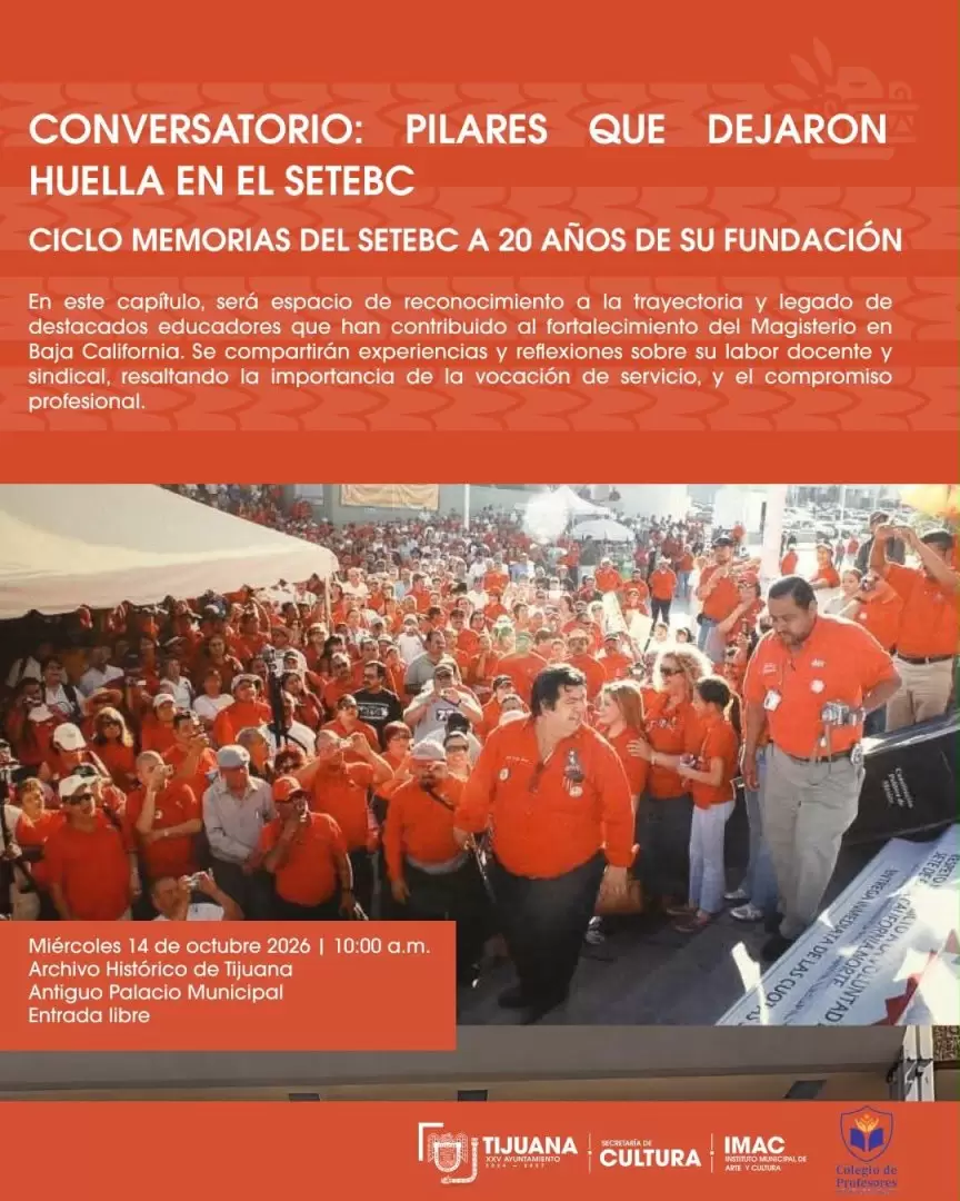 Promueven en Tijuana actividades para preservar la memoria histórica de la ciudad