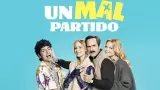 'Un mal partido'.