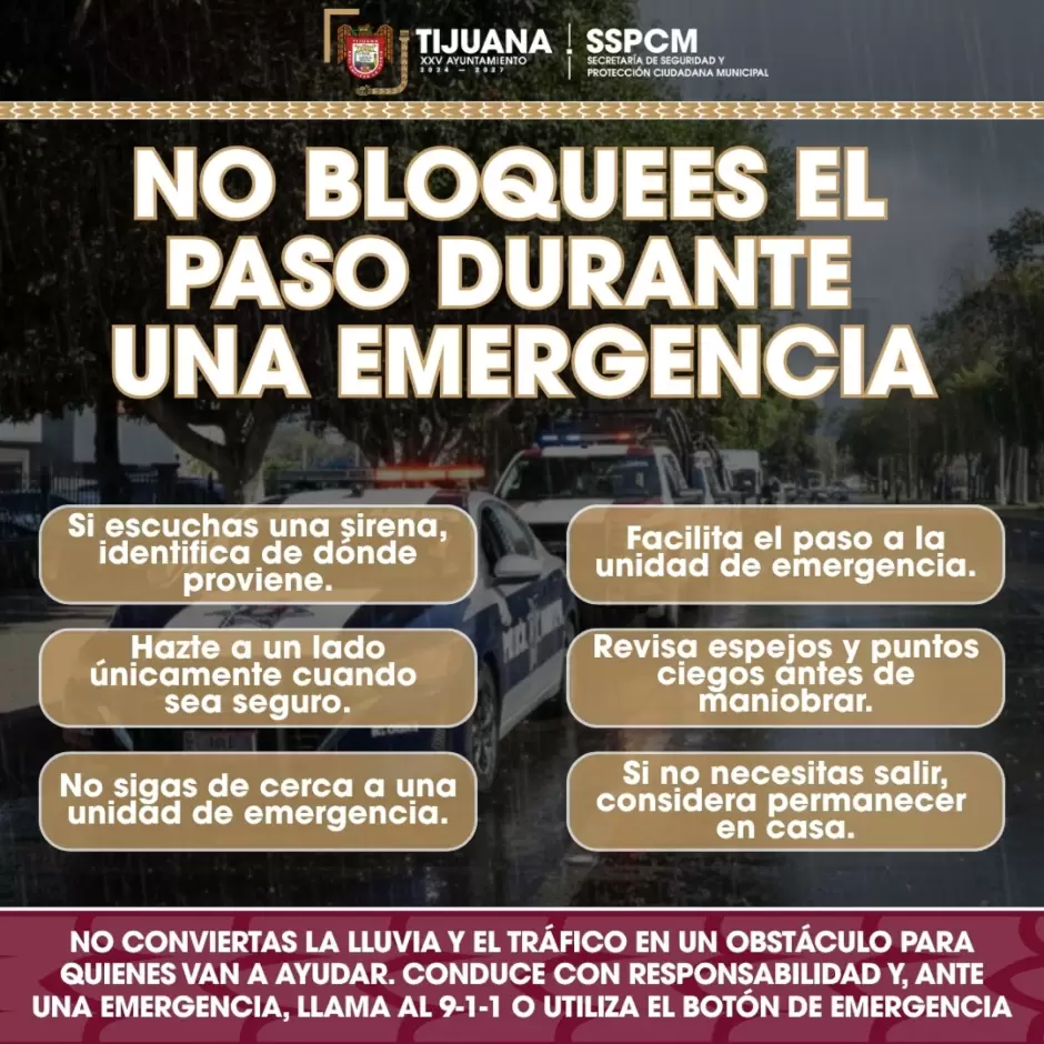 Exhorta la SSPCM a facilitar el paso a unidades de emergencia ante la lluvia en Tijuana