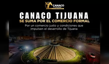 Canaco Tijuana se suma a exigencia ciudadana por servicios b�sicos y reglas pare
