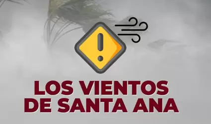 Pron�stico de vientos por condici�n Santa Ana