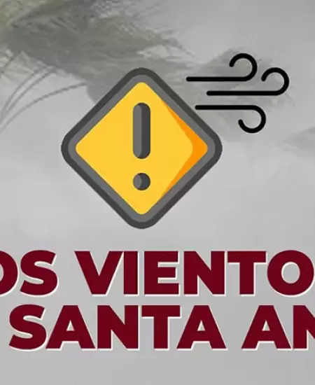 Pron�stico de vientos por condici�n Santa Ana