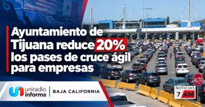 Ayuntamiento de Tijuana reduce 20% los pases de cruce �gil para empresas