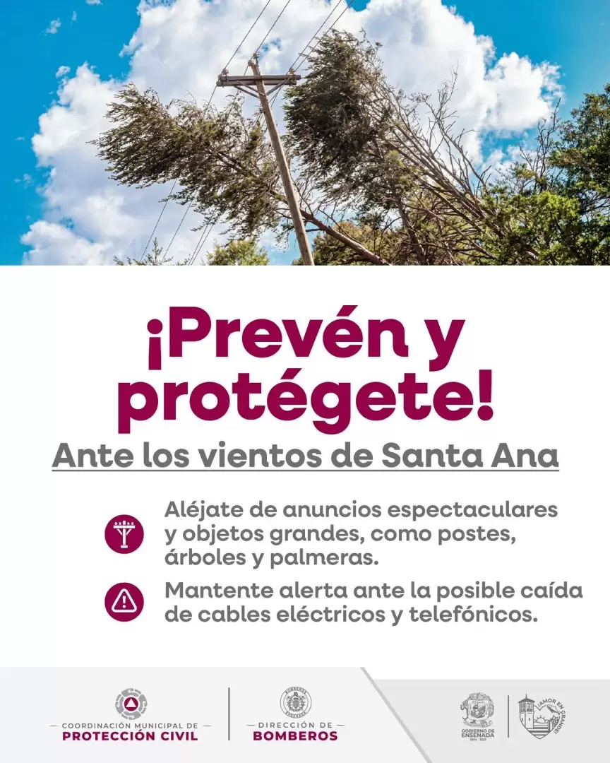 Alertan por riesgo de incendios y caída de objetos ante vientos de Santa Ana en Ensenada