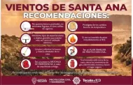 Gobierno de Tecate emite recomendaciones preventinas ante los vientos de Santa Ana