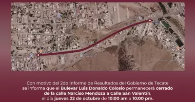 Anuncian cierre temporal del bulevar Luis Donaldo Colosio en Tecate para el juev