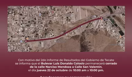 Anuncian cierre temporal del bulevar Luis Donaldo Colosio en Tecate para el juev