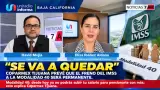 Coparmex Tijuana prev� que el freno del IMSS a la Modalidad 40 ser� permanente