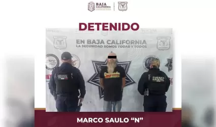 Captura Fuerza Estatal a presunto pederasta en Ensenada