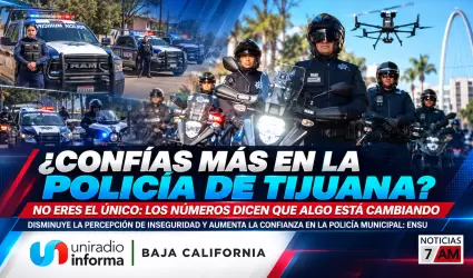 �Conf�as m�s en la polic�a de Tijuana?