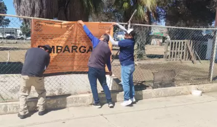 Embarga Gobierno de Ensenada predio en Fondeport por deuda de 1.5 MDP